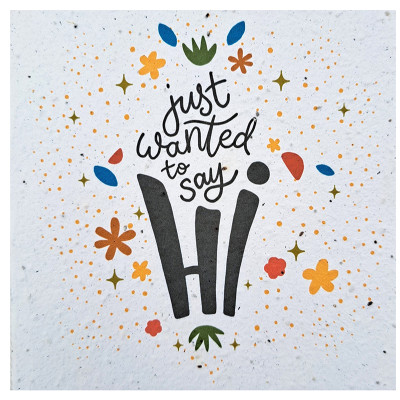 Growing Paper Greeting Card Just Wanted To Say